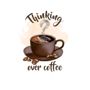 Thinking Over Coffee - Philosophy and Drinking Coffee